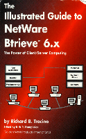 Illustrated Guide to Netware Btrieve 6.x